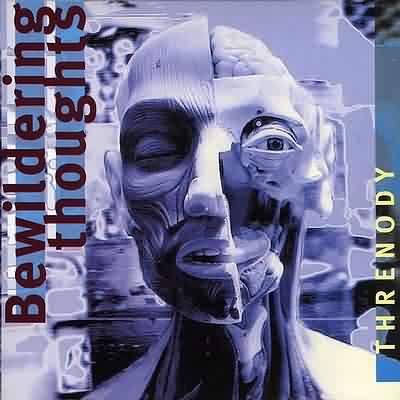 Threnody: "Bewildering Thoughts" – 1995